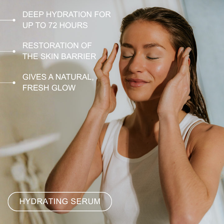 HYDRATING SERUM  - Du teint terne au teint éclatant – ressentez la différence