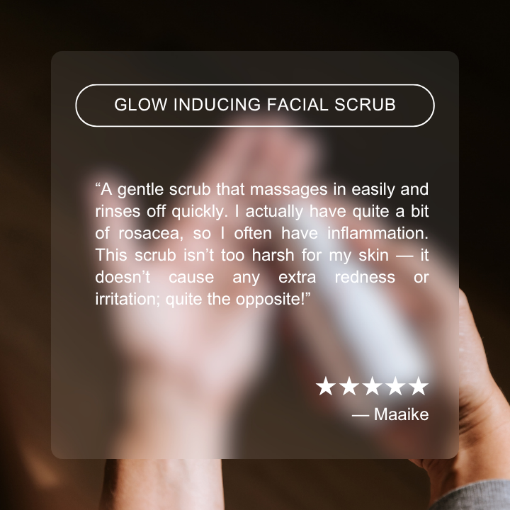 GLOW INDUCING FACIAL SCRUB